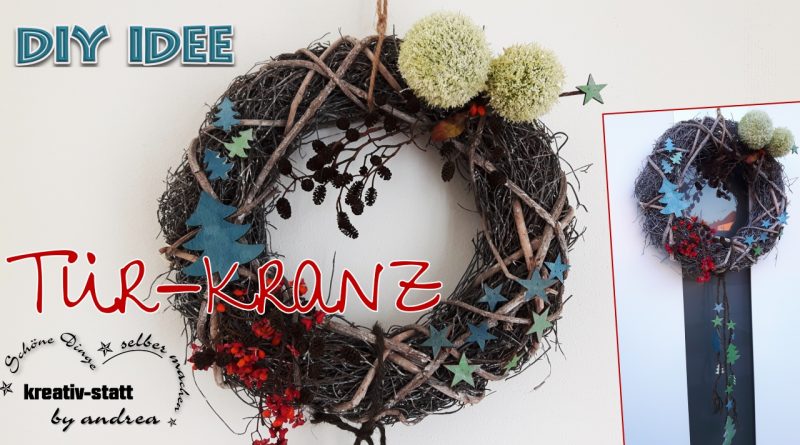 DIY DEKO Idee – Winterlicher Kranz für Tür und Wand